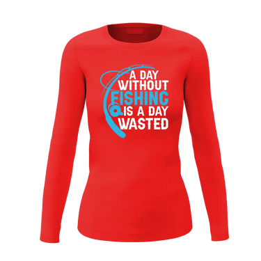 A Day Without Fishing Women Long Sleeve Shirt